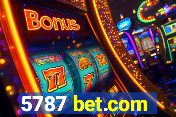 5787 bet.com